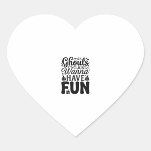 Ghouls Just Wanna Have Fun Vintage Halloween SVG_1 Heart Sticker