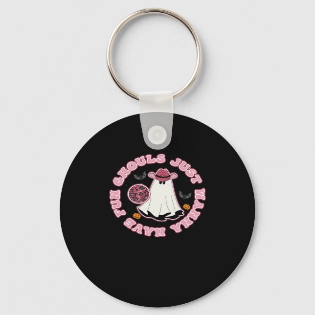 Ghouls Just Wanna Have Fun (Western Style Hallowee Key Ring (Front)