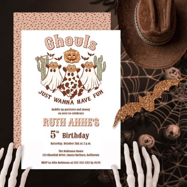 Ghouls Wanna Have Fun Halloween Birthday Party Invitation ("Ghouls Just Wanna Have Fun" girl's western Halloween-themed birthday party.  Edit for any age.)