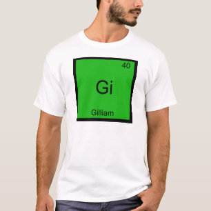 Gi - Gilliam Funny Chemistry Element Symbol Tee
