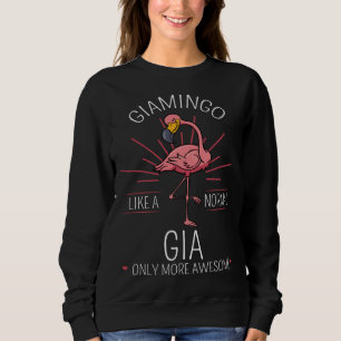 Giamingo Gia Flamingo  Grandma Grandmother Grandmo Sweatshirt