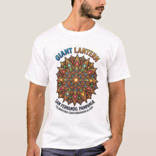 GIANT LANTERN SAN FERNANDO PAMPANGA T-Shirt