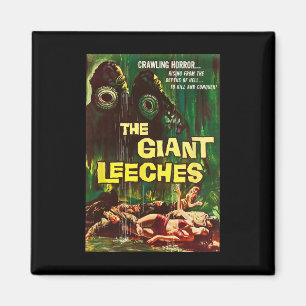 Giant Leeches Clic Halloween Monster Poster Horror Magnet
