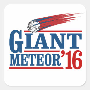 Giant Meteor 2016 Square Sticker