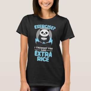 Giant Panda Funny Gym Workout Sayings Food Fitness T-Shirt