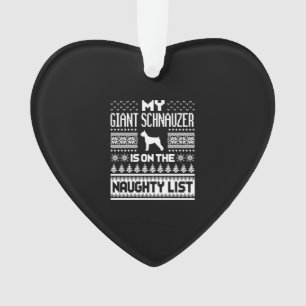 giant schnauzer on naughty list dog ugly christmas ornament