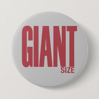 Giant Size 7.5 Cm Round Badge