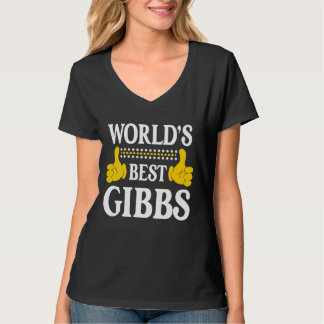 Gibbs Surname Funny Team Family Last Name World's  T-Shirt