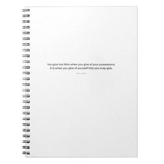 Gibran Journal: You Give But Little Notebook