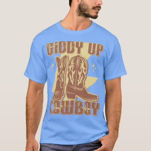 Giddy Up Cowboy Boots Country Western T-Shirt