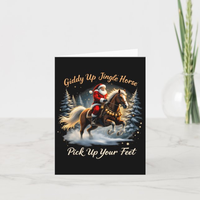 Giddy Up Jingle Horse Pick Up Your Feet Xmas Santa Card (Front)