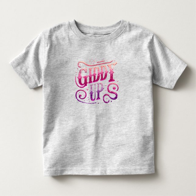 Giddy Up Text Toddler T-Shirt (Front)