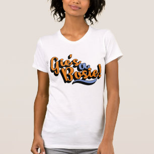 Gie's A Bosie! Doric Dialect Tee, Scottish T-Shirt