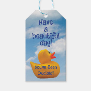 Gift a Ducky with this tag. You've Been Ducked! Tags