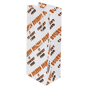 GIFT BAGS - BOURBON is Comfort Food