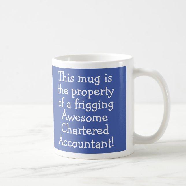 Gift for a Chartered Accountant Coffee Mug (Right)