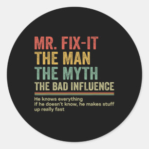 Gift For Dad Nickname Of Dad Tee Mr. Fix-it Dad Classic Round Sticker