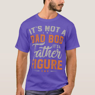Gift For Fathers Day Tee  Its Not Dad Bod Its Fath