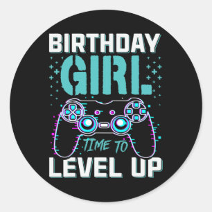 Gift For Girl Time To Level Up Cool Video Game Bda Classic Round Sticker