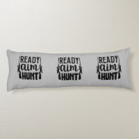 Gift for Hunters - Ready Aim Hunt