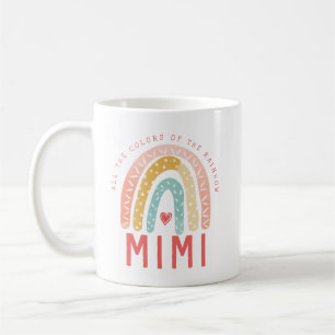 Gift For Mimi All The Colours of The Rainbow Coffee Mug
