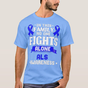 Gift for MND Patients - ALS Awareness T-Shirt