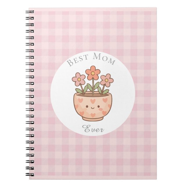 Gift For Mom,Best Mom Ever,Pink Checkered Notebook (Front)