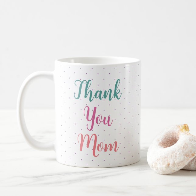 Gift For Mum Colourful Template Modern Elegant  Coffee Mug (With Donut)