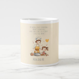 Gift for Mum, Every day with Mum,Best Mum Ever Gia Large Coffee Mug