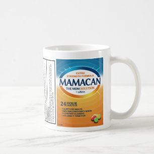 Gift for Mum: Mamacan! The Mum Supplement Coffee Mug