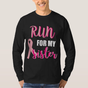 Gift for My Sister Men Women Couples Breast Cancer T-Shirt