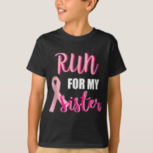 Gift for My Sister Men Women Couples Breast Cancer T-Shirt