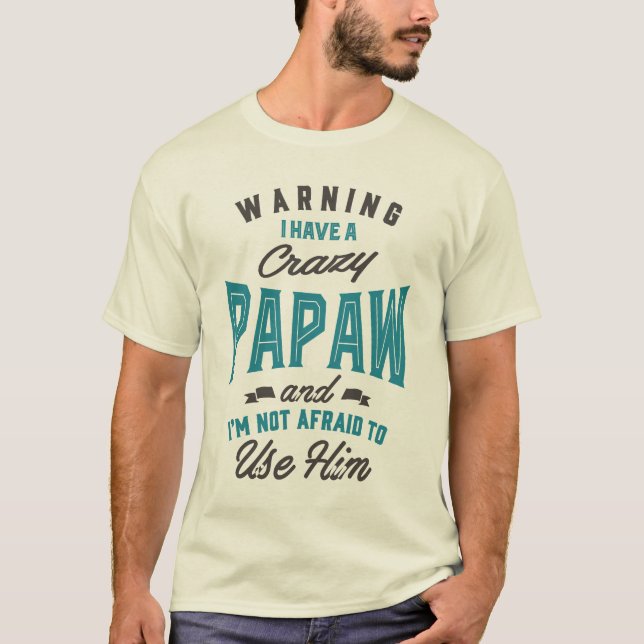 Gift for Papaw T-Shirt (Front)