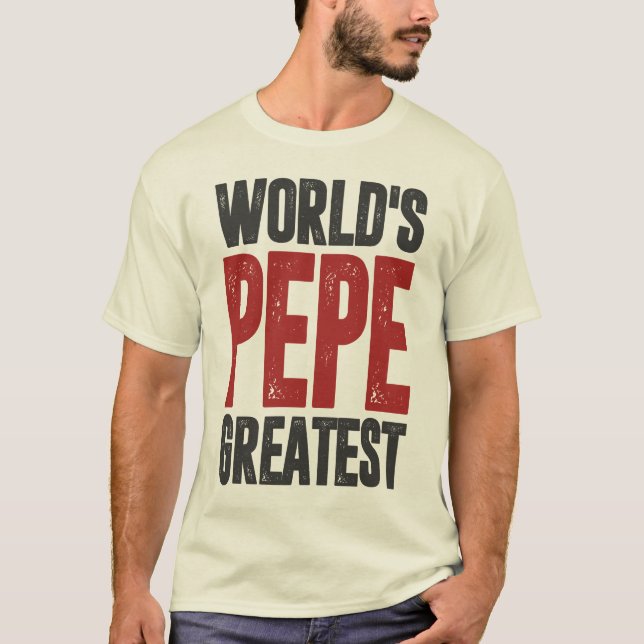 Gift for Pepe T-Shirt (Front)