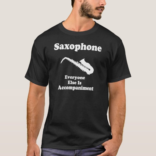 Gift for Saxophone Player T-Shirt (Front)