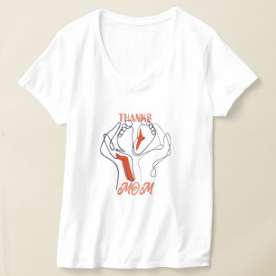 Gift For Thanking Mum T-Shirt