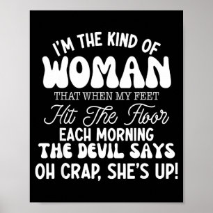Gift For Women Motivational Quote Confident Woman  Poster