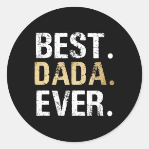 Gift From Granddaughter Grandson Best Dada  Classic Round Sticker