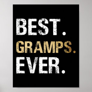Gift From Granddaughter Grandson Best Gramps Ever  Poster