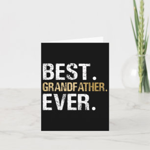 Gift From Granddaughter Grandson Best Grandfather Card