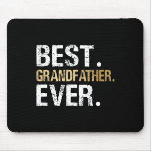 Gift From Granddaughter Grandson Best Grandfather Mouse Pad