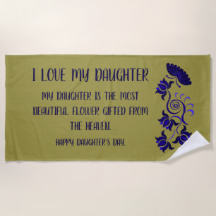 GIFT FROM MOM, DAD, GRANDMOTHER, DAUGHTER, SON BEACH TOWEL