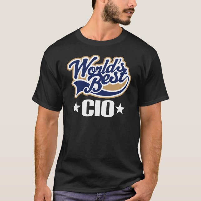 Gift Idea For Cio (Worlds Best) T-Shirt (Front)