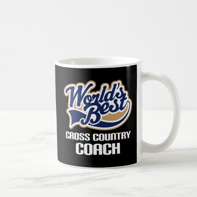 Gift Idea For Cross Country Coach (Worlds Best) Coffee Mug (Right)