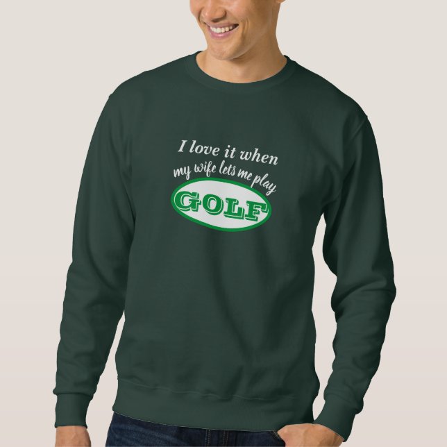 Gift Idea for Golf Vacations, Custom Golf Lover Sweatshirt (Front)