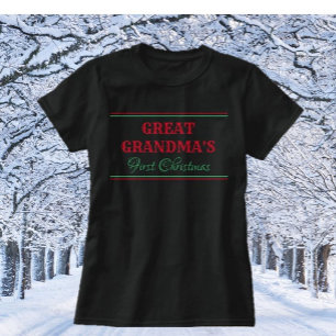 GIFT IT! Great Grandma's First Christmas t shirt