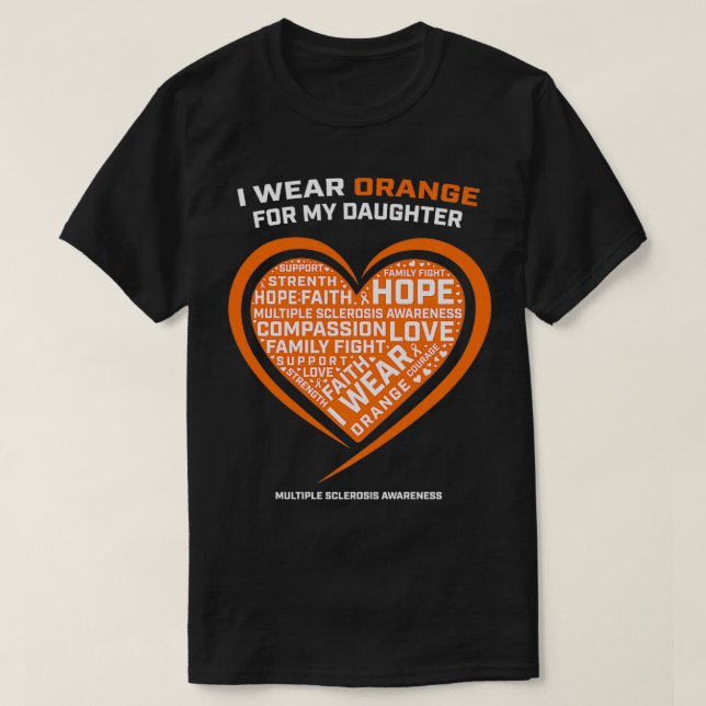 Gift MS Apparel Orange Daughter Multiple Sclerosis T-Shirt (Design Front)