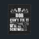 Gift Name Fix It Funny Birthday Personalised Dad I Fleece Blanket<br><div class="desc">Gift Name Fix It Funny Birthday Personalised Dad Idea</div>