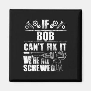 Gift Name Fix It Funny Birthday Personalised Dad I Magnet