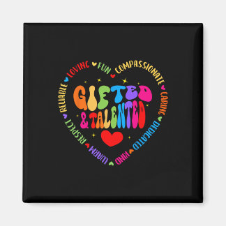 Gifted And Talented Teacher Appreciation Week Ck T Magnet